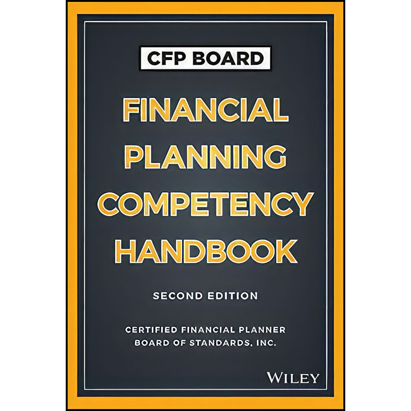 کتاب CFP Board Financial Planning Competency Handbook اثر CFP Board انتشارات Wiley