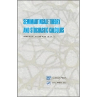 کتاب Semimartingale Theory and Stochastic Calculus اثر جمعي از نويسندگان انتشارات Routledge