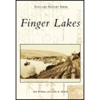 کتاب Finger Lakes Finger Lakes اثر Kirk House and Charles Mitchell انتشارات Arcadia Publishing