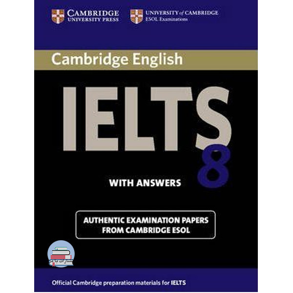 خرید و قیمت کتاب IELTS Cambridge 8 اثر Vanessa Jakeman انتشارات با من