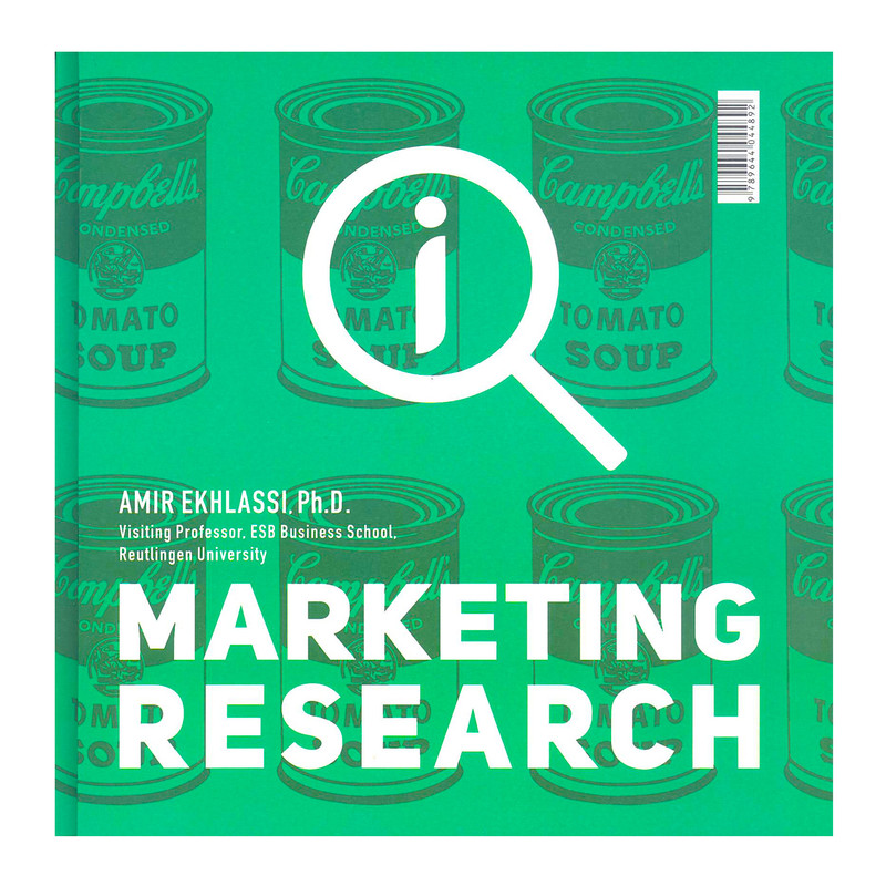 خرید و قیمت کتاب تحقیقات بازاریابی اثر دکتر امیر اخلاصی نشر علمی