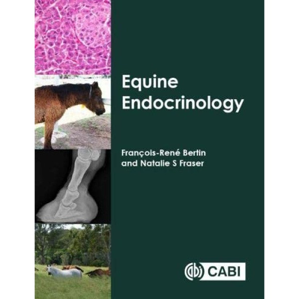 کتاب Equine Endocrinology اثر جمعی از نویسندگان انتشارات CABI