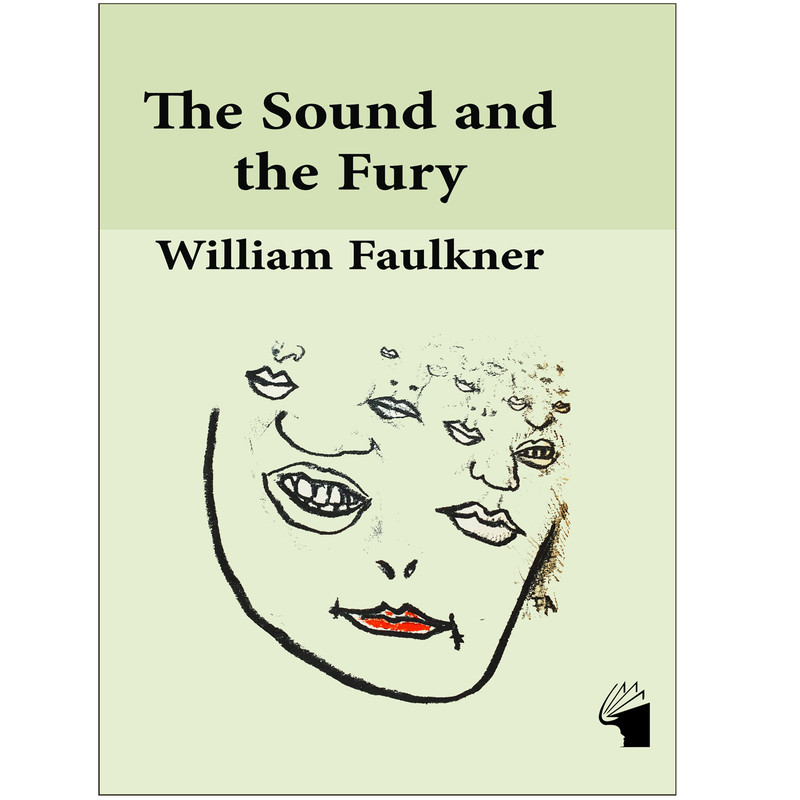 کتاب The Sound and the Fury اثر William Faulkner انتشارات معیار علم
