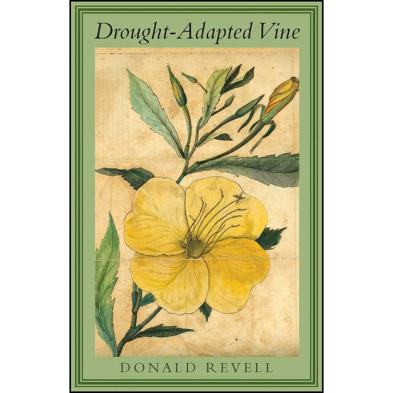 خرید و قیمت کتاب Drought-Adapted Vine اثر Donald Revell انتشارات Alice James Books