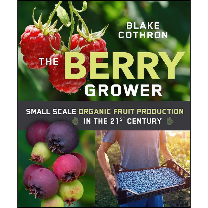 خرید و قیمت کتاب The Berry Grower اثر Blake Cothron انتشارات New Society Publishers
