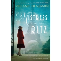 کتاب Mistress of the Ritz: A Novel اثر Melanie Benjamin انتشارات Bantam