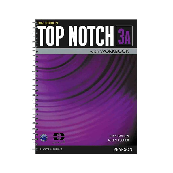 کتاب Top Notch 3A اثر Joan Saslow And Allen Ascher انتشارات سپاهان