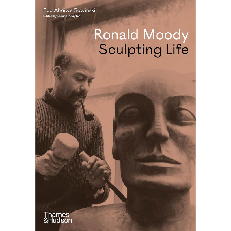 خرید و قیمت کتاب Ronald Moody: Sculpting Life اثر Ego Ahaiwe Sowinski and Eleanor Clayton انتشارات تیمز و هادسون