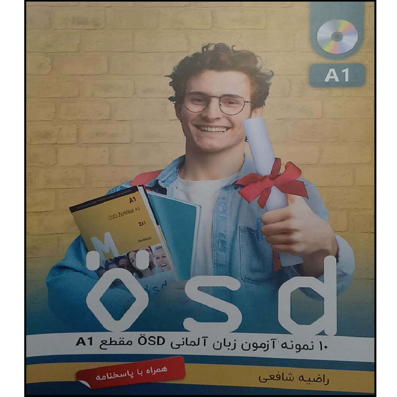 کتاب 10 نمونه آزمون زبان المانی osd مقطع A1 همراه با پاسخ نامه اثر راضیه شافعی انتشارات راین