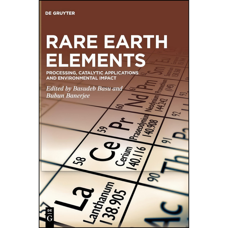 خرید و قیمت کتاب Rare Earth Elements اثر Basudeb Basu,Bubun Banerjee انتشارات De Gruyter
