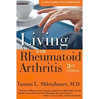 کتاب Living with Rheumatoid Arthritis (A Johns Hopkins Press Health Book) اثر Tammi L. Shlotzhauer انتشارات Johns Hopkins University Press