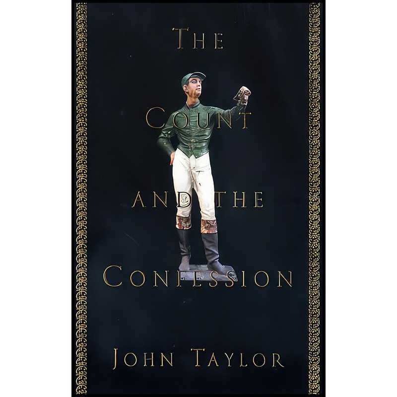 خرید و قیمت کتاب The Count and the Confession اثر John Taylor انتشارات Random House