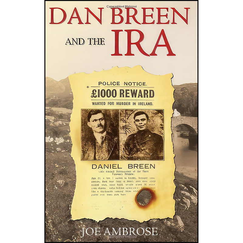 خرید و قیمت کتاب Dan Breen and the IRA اثر Joe Ambrose and Joe Ambrose انتشارات Mercier Press