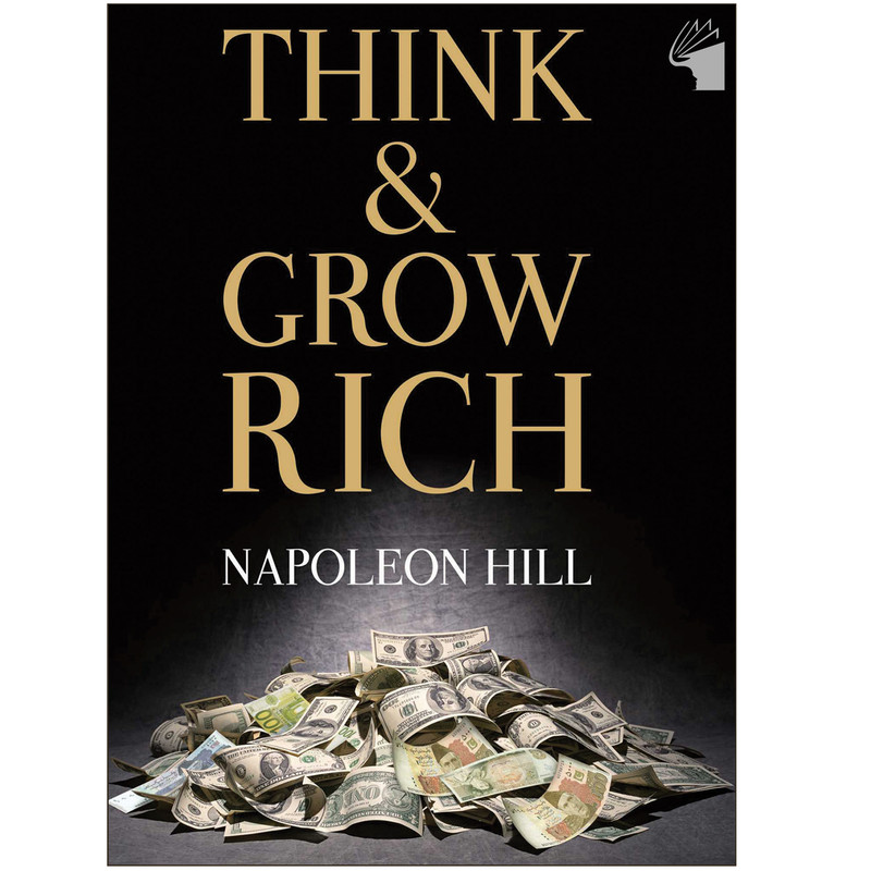 کتاب Think & Grow Rich اثر Napoleon Hill انتشارات معیار علم