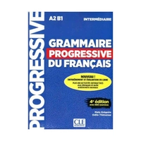 کتاب Grammaire Progressive Du Francais A2 B1 Intermediaire 4ed اثر Maia Gregoire انتشارات CLE .Internatlonal